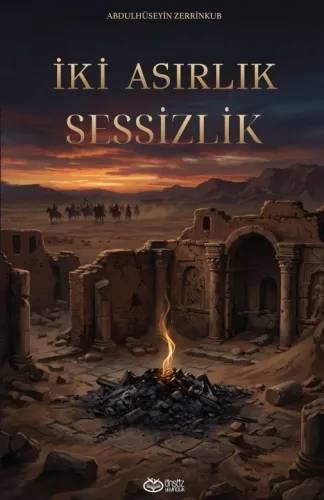 İki Asırlık Sessizlik Abdülhüseyin Zerrinkub