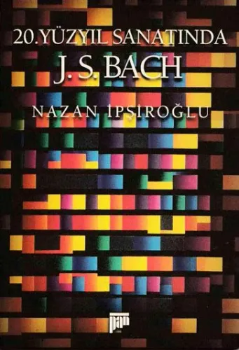 20. Yüzyıl Sanatında J.S. Bach