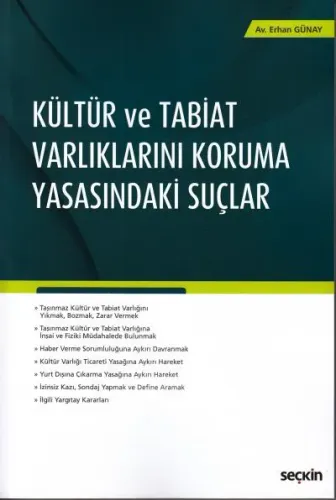 Kültür ve Tabiat Varlıklarını Koruma Yasasındaki Suçlar