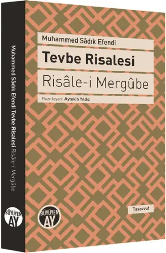 Tevbe Risalesi - Risâle-i Mergûbe