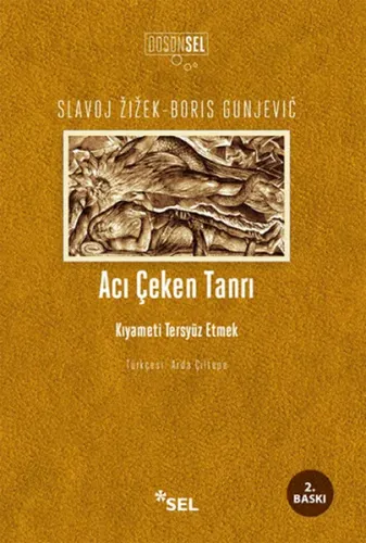 Acı Çeken Tanrı: Kıyameti Tersyüz Etmek