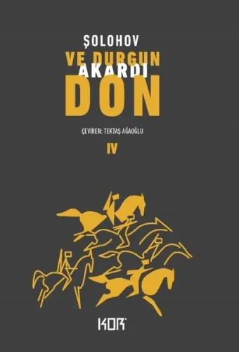 Ve Durgun Akardı Don - 4
