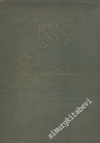 1936 - 1937 Tıp Mezunları -