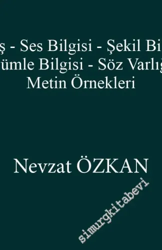 Gagavuz Türkçesi Grameri : Giriş - Ses Bilgisi - Şekil Bilgisi - Cümle - Sözlük - Metin Örnekleri -        2019
