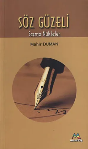 Söz Güzeli; Seçme Nükteler