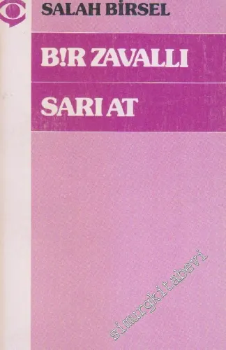Bir Zavallı Sarı At -