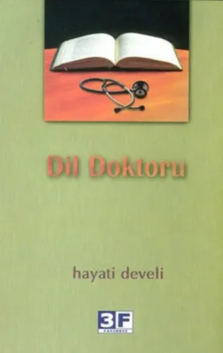 Dil Doktoru; Dile ve Türkçeye Dair Yazılar