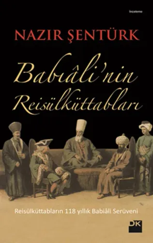Babıali'nin Reis'ül Küttabları