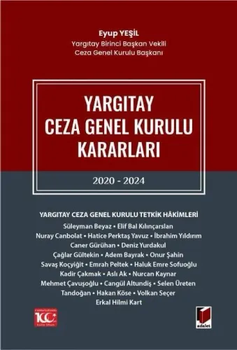 Yargıtay Ceza Genel Kurulu Kararları 2020 - 2024