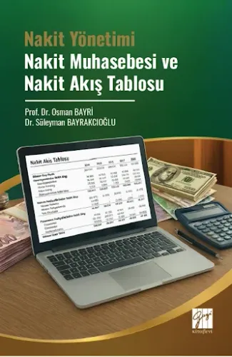 Nakit Yönetimi Nakit Muhasebesi ve Nakit Akış Tablosu