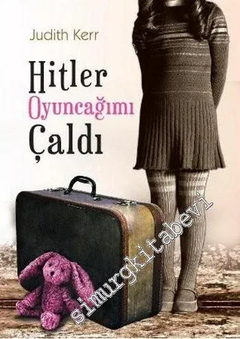 Hitler Oyuncağımı Çaldı -         2013