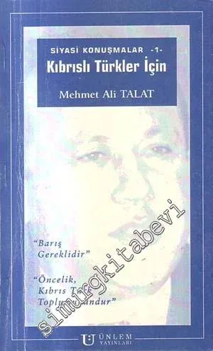 Kıbrıslı Türkler İçin Siyasi Konuşmalar  -        2005