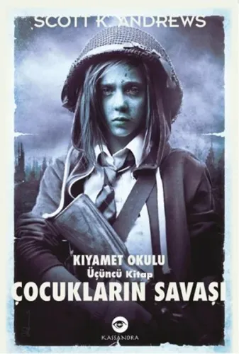 Kıyamet Okulu 3. Kitap