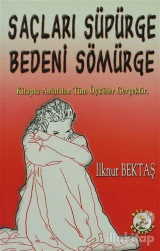Saçları Süpürge Bedeni Sömürge