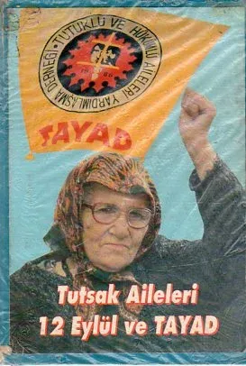 Tutsak Aileleri 12 Eylül Ve Tayad