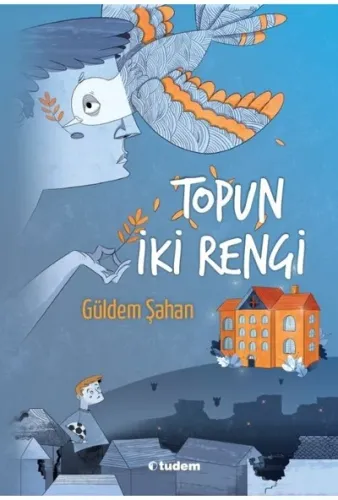 TOPUN İKİ RENGİ