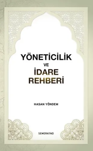 Yöneticilik ve İdare Rehberi