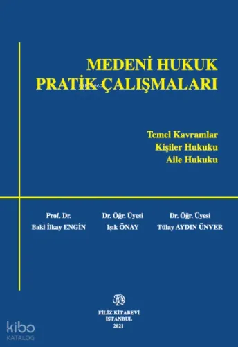 Medeni Hukuk Pratik Çalışmaları