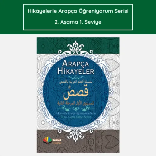 Hikâyelerle Arapça Öğreniyorum 2. Aşama 1. Seviye (Ciltli) Abdullah Fe