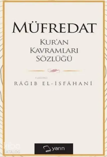 Müfredat; Kur'an Kavramları Sözlüğü