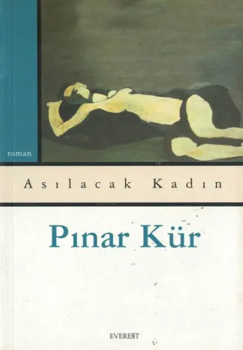 Asılacak Kadın