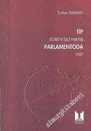 TİP Parlamentoda 3 ( 1967 ) -        2005