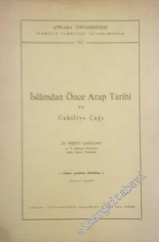 İslamdan Önce Arap Tarihi ve Cahiliye Çağı -