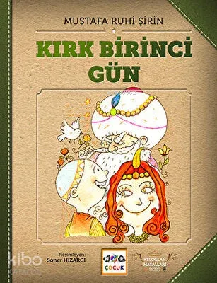 Kırk Birinci Gün Keloğlan Masl.