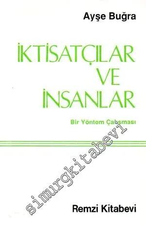 İktisatçılar ve İnsanlar: Bir Yöntem Çalışması -        1989