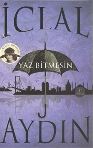 Yaz Bitmesin İclal Aydın