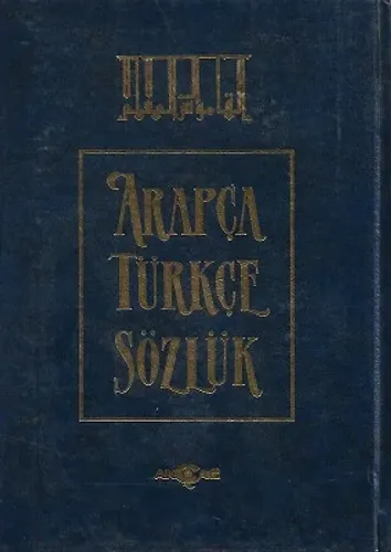 Arapça Türkçe Sözlük - Ciltli Kitap