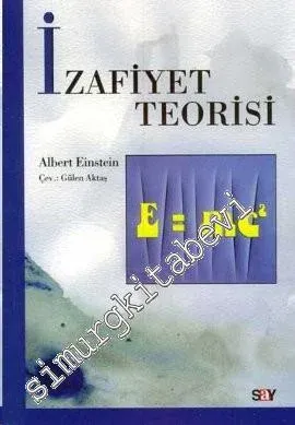 İzafiyet Teorisi : Özel ve Genel Görelilik -        2022