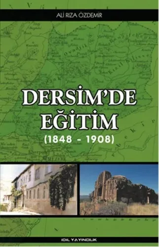 Dersim'de Eğitim; 1848 - 1908