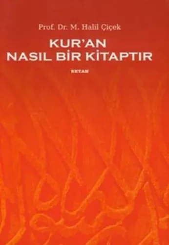 Kur'an Nasıl Bir Kitaptır - Beyan Yayınları - Selam Kitap