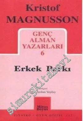 Erkek Parkı: Genç Alman Yazarları 6 -