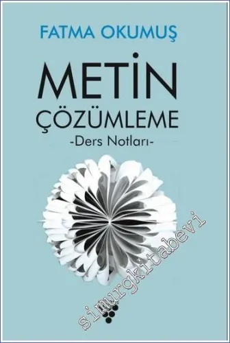 Metin Çözümleme : Ders Notları -         2023