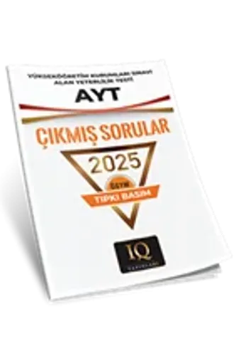 IQ YAYINLARI TIPKI BASIM ÖSYM ÇIKMIŞ SOR. AYT 2025