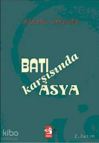 Batı Karşısında Asya