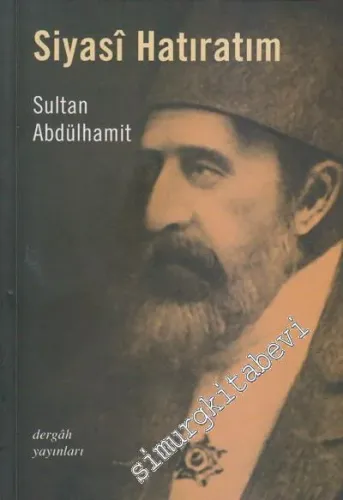 Siyasi Hatıratım -        2010