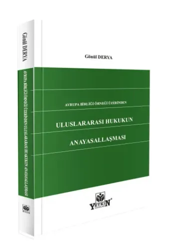 Uluslararası Hukukun Anayasallaşması