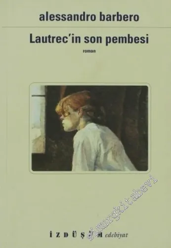 Lautrec'in Son Pembesi -