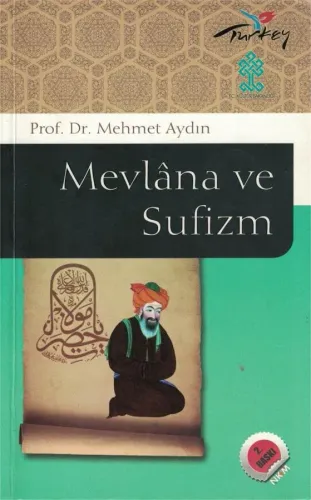 Mevlana ve Sufizm