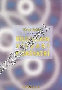 Bilimlerin Vicdanı: Psikiyatri -         1999