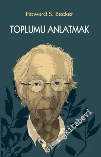 Toplumu Anlatmak -