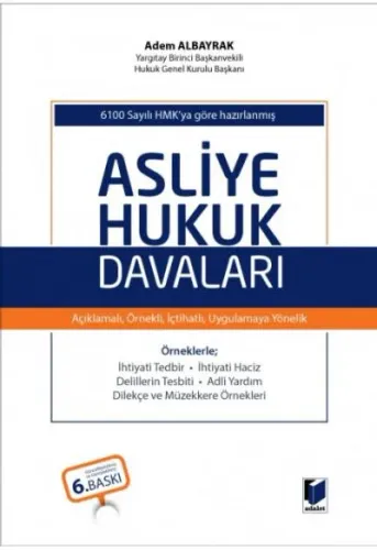 Asliye Hukuk Davaları Adem Albayrak