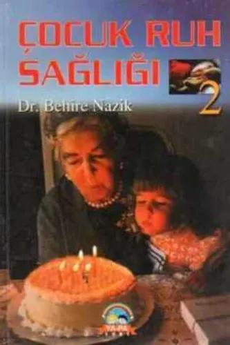 Çocuk Ruh Sağlığı 2