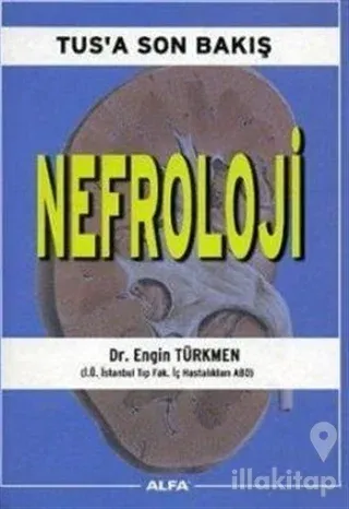 TUS'a Son Bakış: Nefroloji