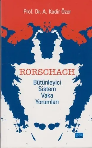 Rorschach Bütünleyici Sistem Vaka Yorumları