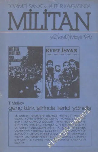 Devrimci Sanat ve Kültür Kavgasında Militan Dergisi - Dosya: T. Melikov Genç Türk Şiirinde İlerici Yöneliş - Sayı: 17    Yıl: 2  Mayıs