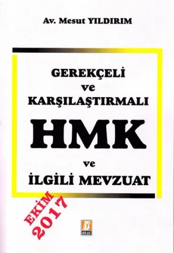 HMK ve İlgili Mevzuat